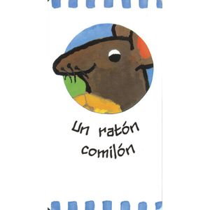 UN RATON COMILON - RODRIGUE, MERCEDES