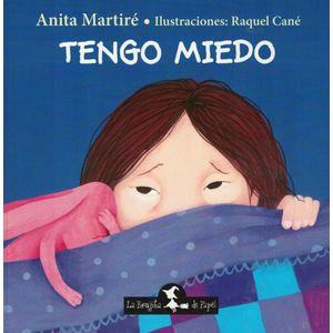 TENGO MIEDO - MARTIRE, ANITA