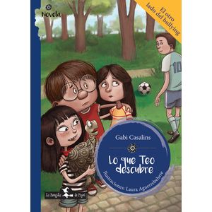 LO QUE TEO DESCUBRE - CASALINS, GABI