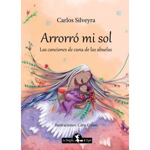 ARRORRO MI SOL (TD) - SILVEYRA, CARLOS