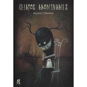 RELATOS ABOMINABLES - BAYONA, VICTORIA