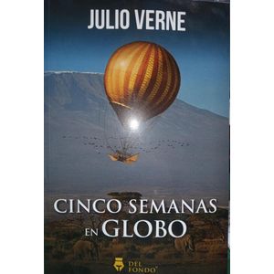 CINCO SEMANAS EN GLOBO - VERNE, JULIO