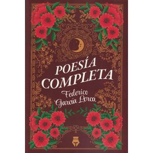 POESIA COMPLETA - GARCIA LORCA, FEDERICO