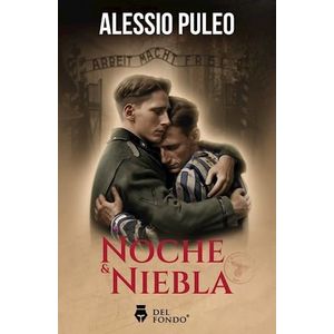 NOCHE Y NIEBLA - PULEO, ALESSIO