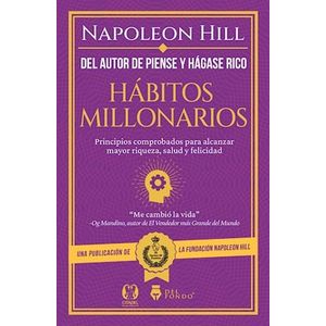 HABITOS MILLONARIOS - HILL, NAPOLEON