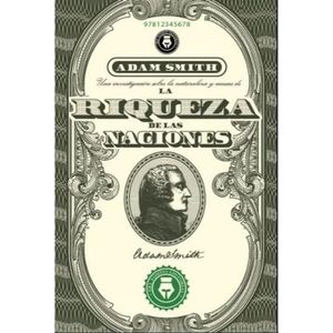 RIQUEZA DE LAS NACIONES, LA - SMITH, ADAM