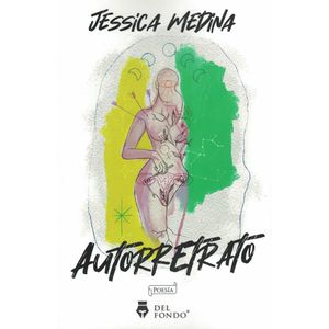 AUTORRETRATO - MEDINA, JESSICA