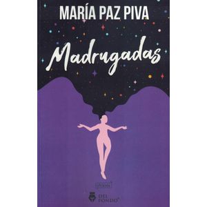 MADRUGADAS - PIVA, MARIA PAZ