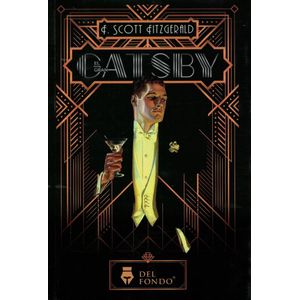 GRAN GATSBY- DEL FONDO, EL - FITZGERALD, F. SCOTT