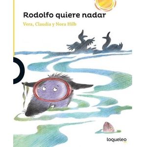 RODOLFO QUIERE NADAR - HILB, VERA