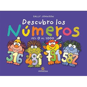 DESCUBRO LOS NUMEROS DEL 0 AL 1000 - JOHNSON, SALLY