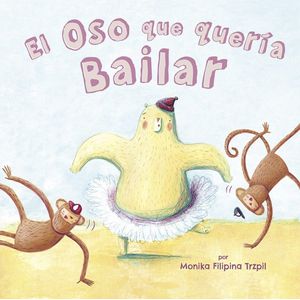OSO QUE QUERIA BAILAR ESTRELLA FUGAZ (TD), EL - FILIPINA, MONIKA