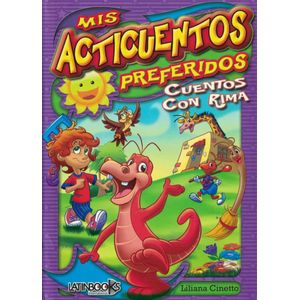 MIS ACTICUENTOS PREFERIDOS CUENTOS CON RIMA VIOLETA - MIS ACTICUENTOS PREFERIDOS N/V