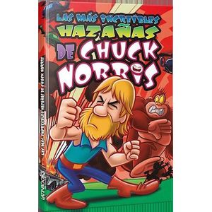 MAS INCREIBLES HAZAÑAS DE CHUCK NORRIS, LAS - MUTUVERRIA, RODOLFO