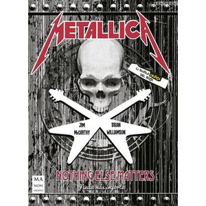 METALLICA- LA NOVELA GRAFICA DEL ROCK - MCCARTHY, JIM