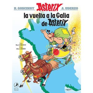 ASTERIX- LA VUELTA A LA GALIA DE ASTERIX - GOSCINNY, RENE