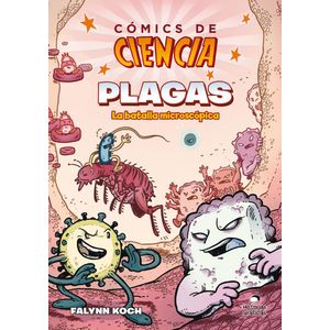 COMICS DE CIENCIA- PLAGAS - KOCH, FALYNN
