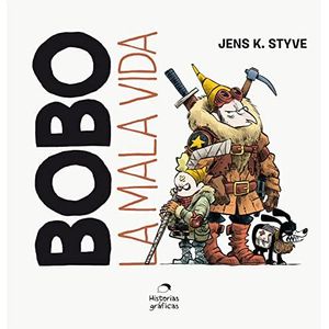 BOBO LA MALA VIDA - STYVE, JENS K.