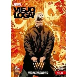 VIEJO LOGAN VOL O5- VIDAS PASADAS - LEMIRE, JEFF