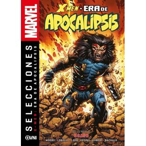 XMEN ERA DE APOCALIPSIS VOL 3 OCASO - FRANCIS MOORE, JOHN