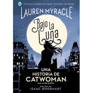BAJO LA LUNA - MYRACLE, LAUREN