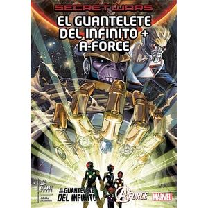 SECRET WARS 11- EL GUANTELETE DEL INFINITO + A-FORCE - MARVEL