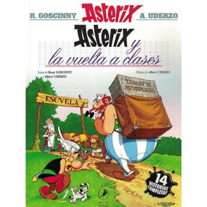 ASTERIX Y LA VUELTA A CLASES - GOSCINNY, RENE