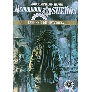 REPARADOR DE SUEÑOS - SANTELLAN, MATIAS Y SERAFIN