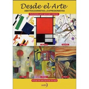 DESDE EL ARTE- ABSTRACCIONISTAS Y EXPRESIONISTAS- CON LAMINAS - NAZHIRA