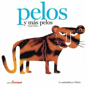 PELOS Y MAS PELOS - MAYER, CASSIE