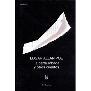 CARTA ROBADA Y OTROS CUENTOS, LA - Poe, Edgar Allan