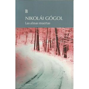 ALMAS MUERTAS, LAS - GOGOL, NIKOLAI