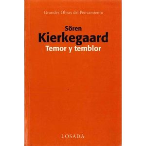 TEMOR Y TEMBLOR - Kierkegaard, Soren