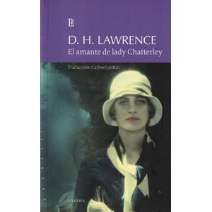 AMANTE DE LADY CHATTERLEY- LOSADA, EL - Lawrence, David Herbert