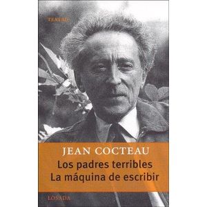 PADRES TERRIBLES, LOS/ MAQUINA DE ESCRIBIR, LA - COCTEAU, JEAN