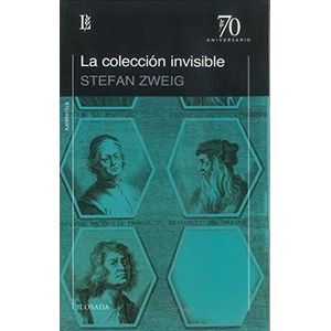 COLECCION INVISIBLE (B), LA - ZWEIG, STEFAN