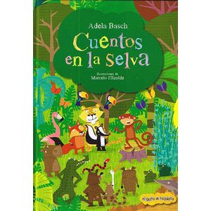 CUENTOS EN LA SELVA (TD) - BASCH, ADELA