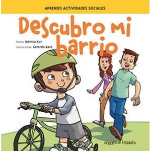 DESCUBRO MI BARRIO - KOT, MONICA
