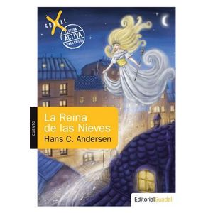 REINA DE LAS NIEVES (NOVEDAD), LA - ANDERSEN, HANS CHRISTIAN