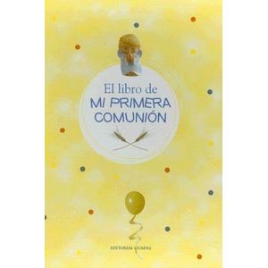 LIBRO DE MI PRIMERA COMUNION, EL - LUDUEÑA, MARIA EUGENIA