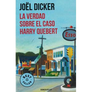 VERDAD SOBRE EL CASO HARRY QUEBERT, LA (B) - DICKER, JOEL
