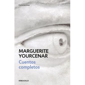 CUENTOS COMPLETOS - YOURCENAR (B) - YOURCENAR, MARGUERITE