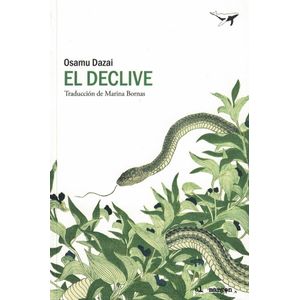 DECLIVE, EL - DAZAI, OSAMU