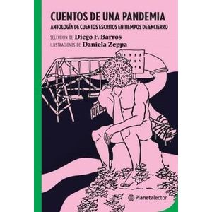 CUENTOS DE UNA PANDEMIA- PLANETA VERDE - BARROS, DIEGO F.