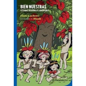 BIEN NUESTRAS- PLANETA AZUL - LUCHETTI, ELENA