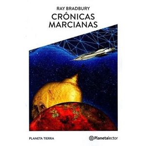 CRONICAS MARCIANAS- CON GUIA DE LECTURA (B) - Bradbury, Ray
