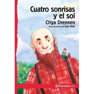 CUATRO SONRISAS Y EL SOL- PLANETA ROJO - DRENNEN, OLGA