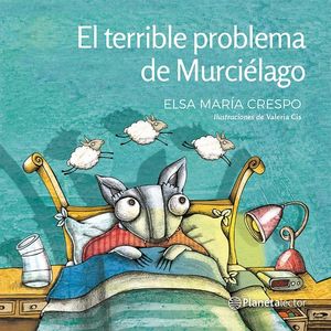 TERRIBLE PROBLEMA DE MURCIELAGO, EL- PEQUEÑO ASTRONAUTA - CRESPO, ELSA MARIA