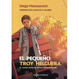 PEQUEÑO TROY HELGUERA, EL - MANUSOVICH, DIEGO