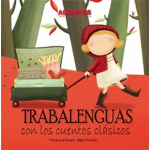 TRABALENGUAS DE LOS CUENTOS CLASICOS - ESSES, FLORENCIA